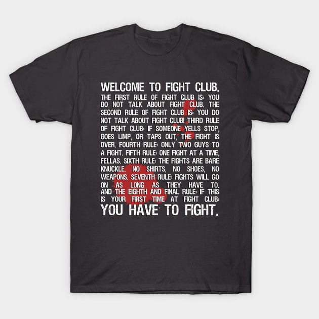 The Eight Rules of Fight Club T-Shirt by SteelWoolBunny